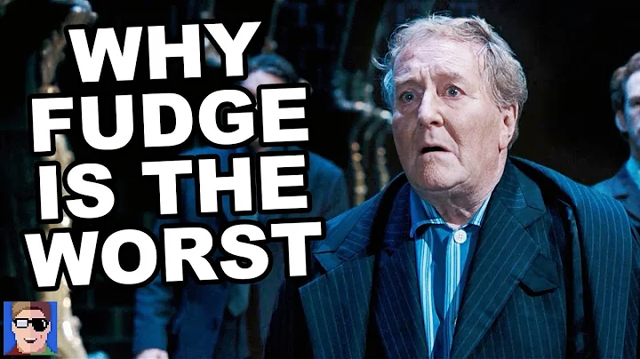 Why Cornelius Fudge Is The Worst