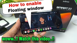 How to enable floating windows on Infinix smart 20, Watch this video..!! screenshot 3