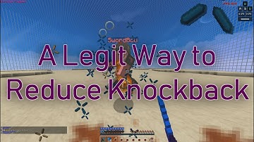 A Legit Way to Reduce Knockback (A&D Tapping)