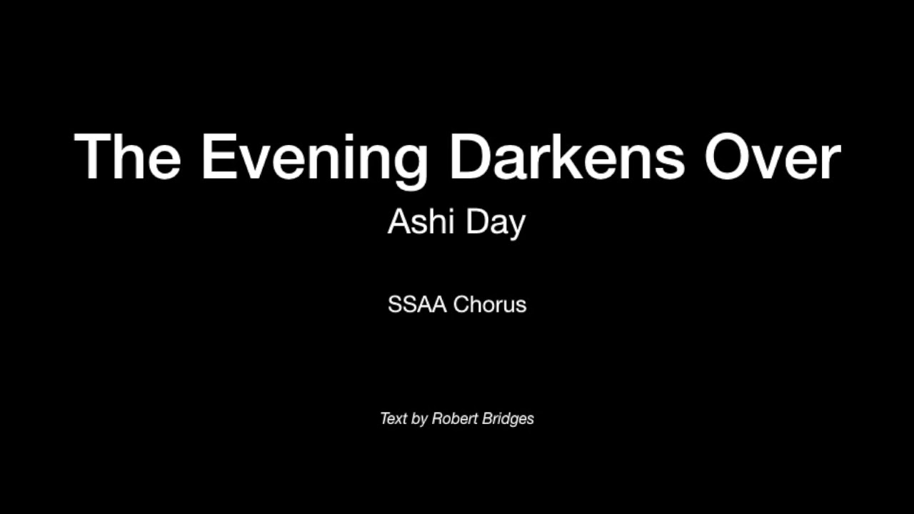 The Evening Darkens Over