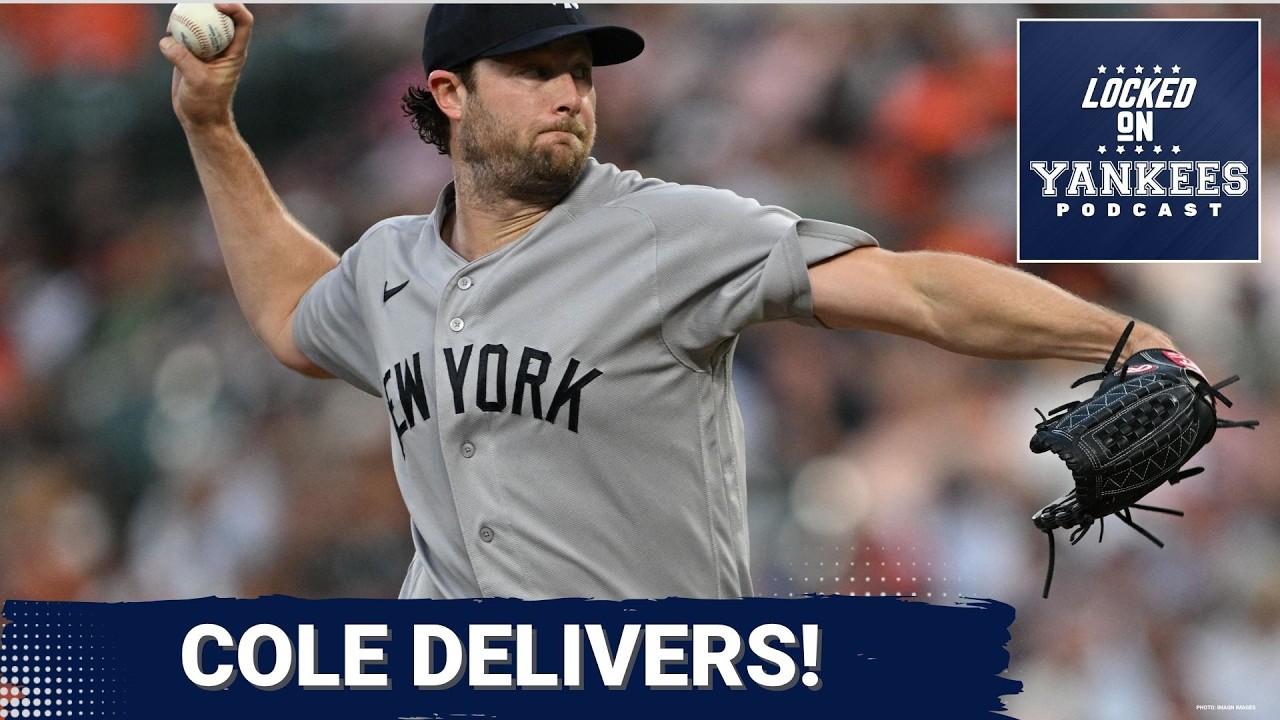 SWEEP: New York Yankees DOMINATE Baltimore Orioles as Gerrit Cole Shines & Offense SURGES