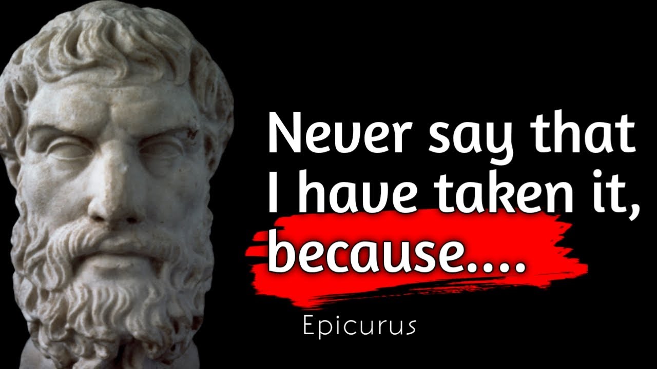 Epicurus: Quotes to be better known for everyone| Epicurus best quotes