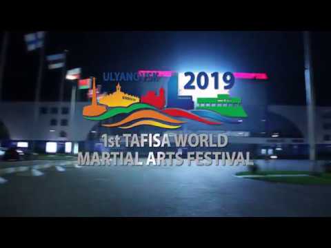 1st TAFISA World Martial Arts Festival