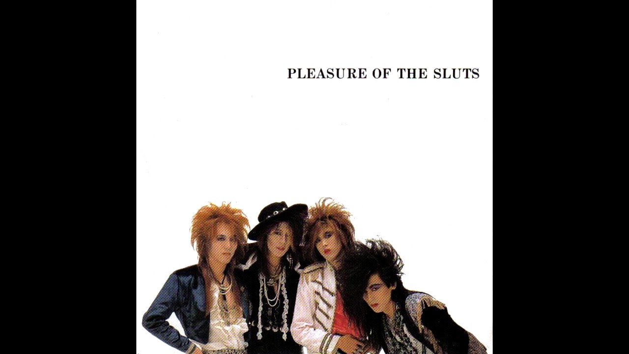 JUSTY-NASTY (ジャスティ・ナスティ) - Pleasure Of The Sluts (Japan 