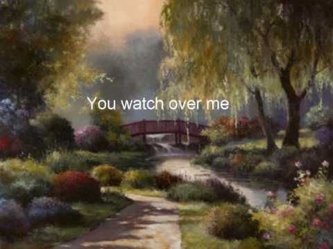 You Watch Over Me