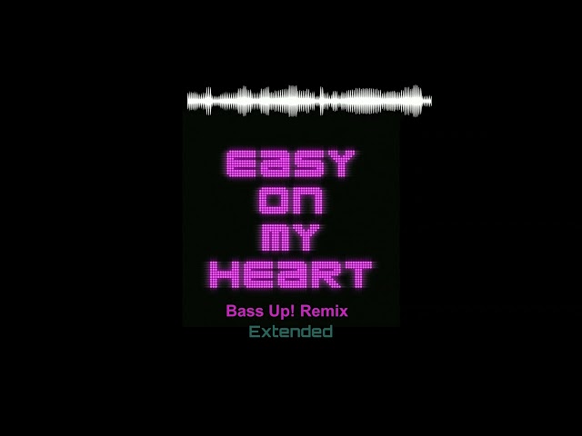 Gabry Ponte - Easy On My Heart (Bass Up! Extended) class=