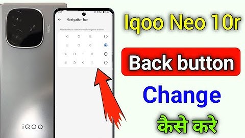 Iqoo neo 10r 5g back button change setting / Iqoo neo 10r 5g me back button kaise change kare /