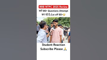 RRB NTPC 12th Level paper Analysis | RRB NTPC UG Exam Review today | #rrbntpcexam #ytshorts