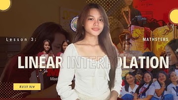 Math 10 Quarter 4 Lesson 3: Linear Interpolation