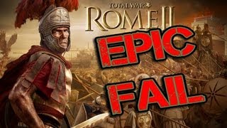 Total War: Rome II - A.I. FAIL!! Angry Rant