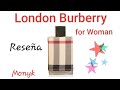 London by Burberry (reseña)🧡❤🖤