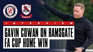 Interview: Gavin Cowan on Brackley Town 4-1 Ramsgate - Emirates FA Cup Third Round Qualifying