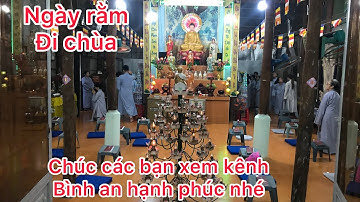 Ngày rằm đi chùa cầu nguyện cho toàn dân việt nam bình an