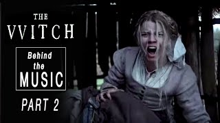 THE WITCH : Behind the Music  - Part 2