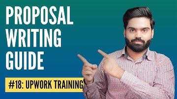 Upwork Proposal Writing Guide from Top Rated Plus Freelancer