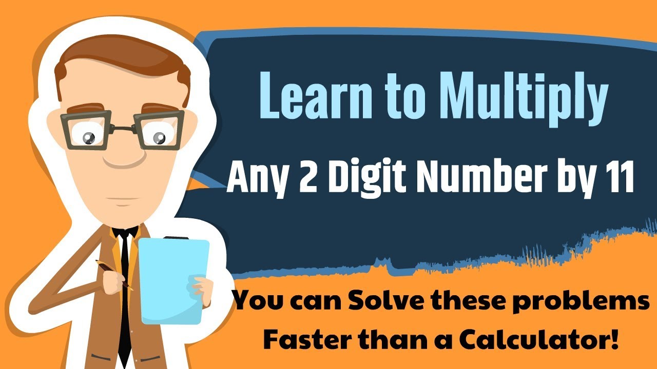 Math Made Easy: Multiply 2 digit numbers by 11 - YouTube