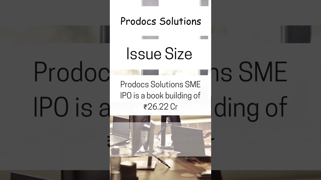 Prodocs Solutions  SME IPO
