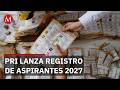 PRI lanza registro de aspirantes mientras Morena define candidatos para las elecciones de 2027