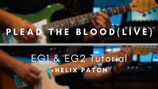 Plead The Blood(LIVE) | Electric 1&2 | Cody Carnes +Helix Patch