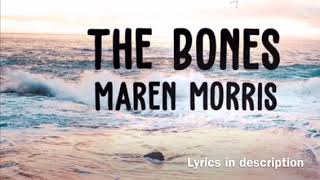 Maren Morris - The Bones (8D Audio)