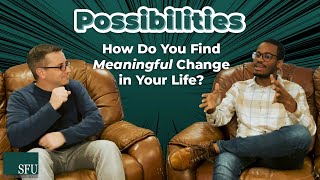 How Do You Find MEANINGFUL Change in Your Life? | A Therapist Conversation