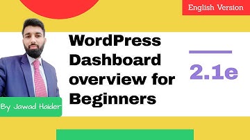 2.1e WordPress Dashboard Overview for Beginners | WP Admin Panel Tutorial 2020 from #101Skills