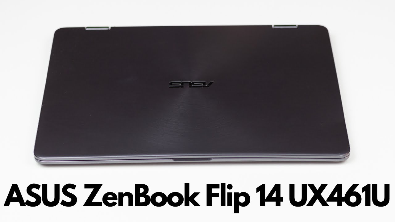 ASUS ZenBook Flip 14 UX461U laptop 