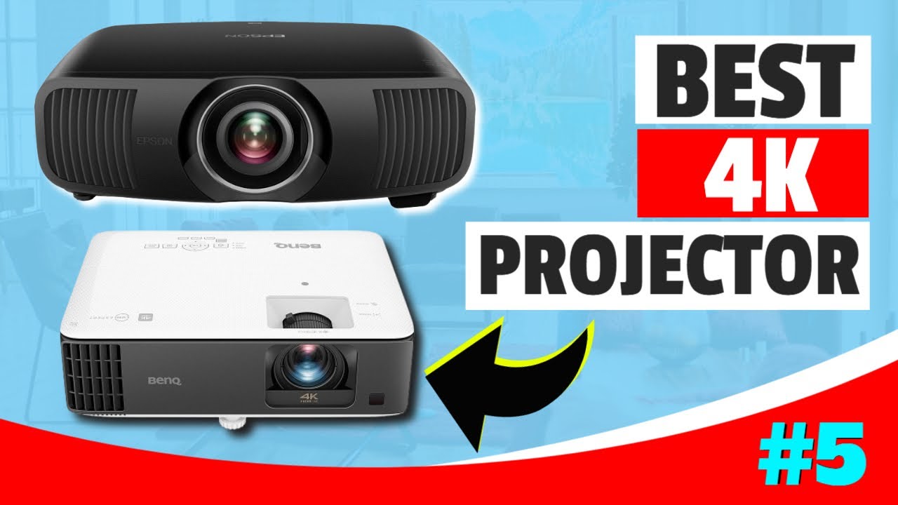 Top 5 Best 4K Projectors of 2023 | Ultimate Home Theater Experience ...