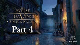 The House of Da Vinci | Silent Playthrough | Part 4
