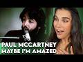 SO MUCH LOVE!!! First Time Reaction to Paul McCartney - "Maybe I'm Amazed"