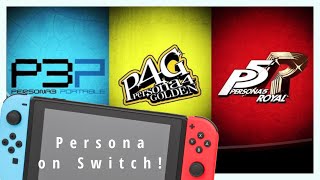My Opinion on Persona games coming to Switch (Nintendo Direct Mini)