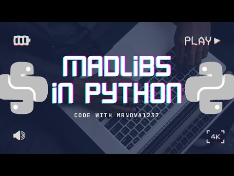 MadLibs Game Coded In Python!🐍