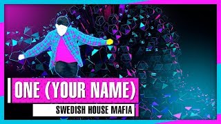 Swedish House Mafia - One (Your Name) (Just Dance 2019 Fanmade Mashup)