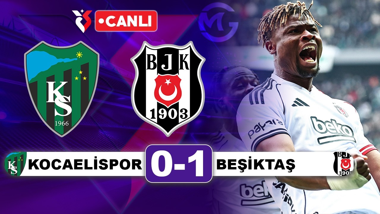 Beşiktaş Kocaelispor Canlı / Süper Lig