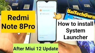 Redmi note 8pro miui 12 system launcher installation process screenshot 4