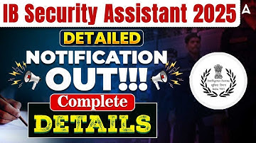 IB SA New Vacancy 2025 Out | IB Security Assistant Recruitment 2025 | Eligibility, Apply Now