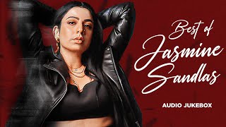 Best of Jasmine Sandlas (Audio Jukebox) | Latest Punjabi Song 2025 | New Punjabi Song 2025
