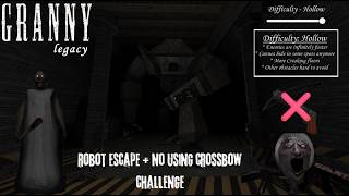 Granny Legacy: Robot Escape in Hollow Mode + No Using Crossbow Challenge screenshot 4