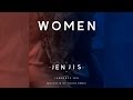 Jen Jis - Women feat. Lawrence Lea (Mountain Of Youth Remix) [Official]