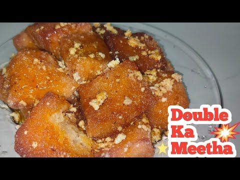 Hyderabadi Double ka meetha /Salwa