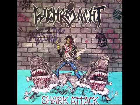 Wehrmacht - Barrage of Shankers