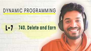 DP-7 | 740. Delete and Earn | #7 | DP Playlist #dp #dsa