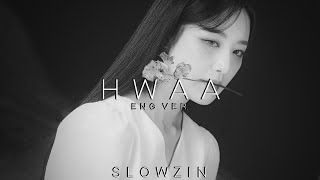Gi-Dle - Hwaa English Version 𝒔𝒍𝒐𝒘𝒆𝒅 𝒏 𝒓𝒆𝒗𝒆𝒓𝒃