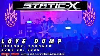 Static-X | "Love Dump" | History | Toronto, ON | June 09, 2025