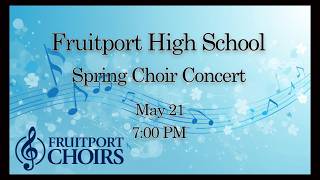 FHS Choir Spring Pops Concert 2026