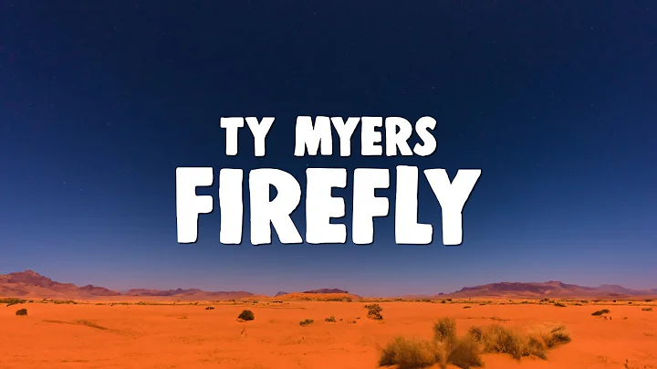 Ty Myers - Firefly