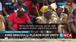 King Misuzulu pleads for unity