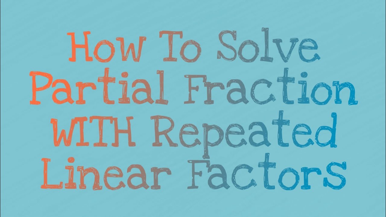 Partial Fraction//How to solve Partial Fraction with Repeated Linear ...