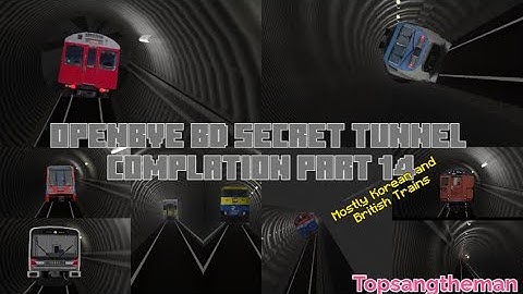 OpenBVE BD Secret Tunnel Complation Part 14