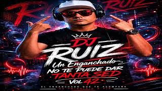 Un Enganchado no te puede dar tanta sed Vol 42